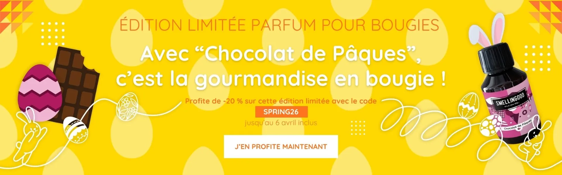 Slider Smellin'offres du printemps chocolat de paques